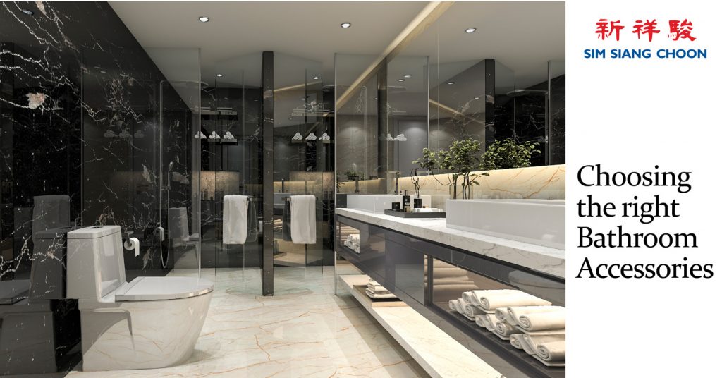 CHOOSING THE RIGHT BATHROOM ACCESSORIES