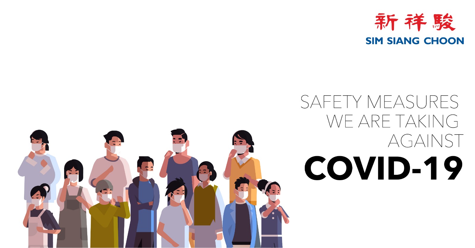 SIM SIANG CHOON PRACTICES SAFETY MEASURES AGAINST COVID-19